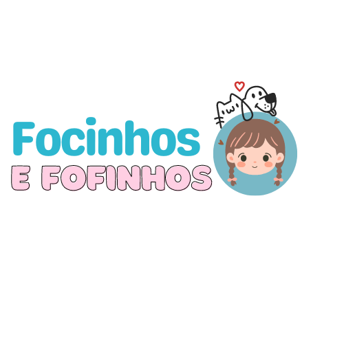 "FOCINHOS E FOFINHOS"